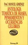 ANTOLOGIA TEMATICA DE FRASES CELEBRES | 9788471753946 | GIMENEZ,MANUEL