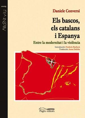 BASCOS ELS CATALANS I ESPANYA | 9788497792080 | CONVERSI DANIELE