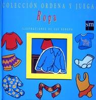 ROPA (ORDENA Y JUEGA) | 9788434872523 | HENDRA, SUE
