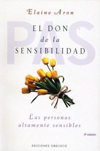 DON DE LA SENSIBILIDAD EL ( PERSONAS ALTAMENTE SENSIBLES ) | 9788497772648 | ARON, ELAINE