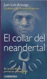 -COLLAR DEL NEANDERTAL, EL (BUTXACA) | 9788484503279 | ARSUAGA, JUAN LUIS