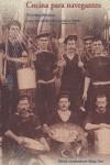 COCINA PARA NAVEGANTES | 9788497163422 | FONT, MARGA / COORD.