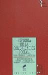 HISTORIA DE LA COMUNICACION SOCIAL | 9788477384021 | BORDERA ORTIZ, ENRIC