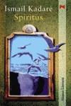 SPIRITUS | 9788420643809 | KADARE, ISMAIL