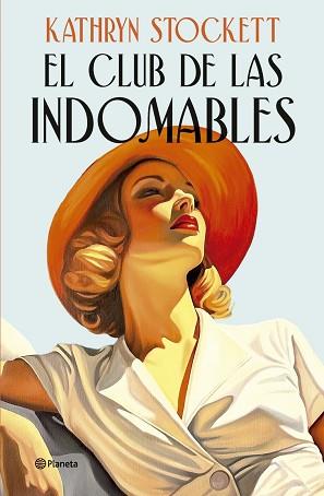 CLUB DE LAS INDOMABLES | 9788408320555 | STOCKETT, KATHRYN