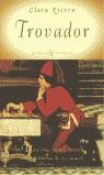 TROVADOR, EL | 9788401352058 | PIERRE, CLARA