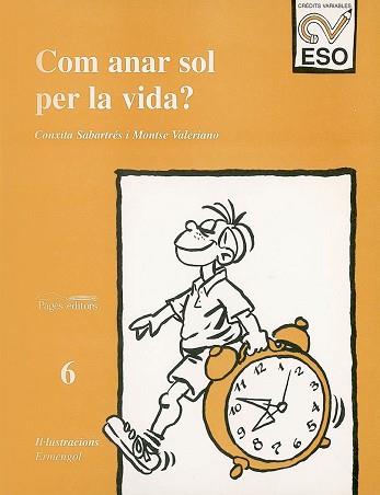 COM ANAR SOL PER LA VIDA ? | 9788479354176 | SBARTRES, CONXITA