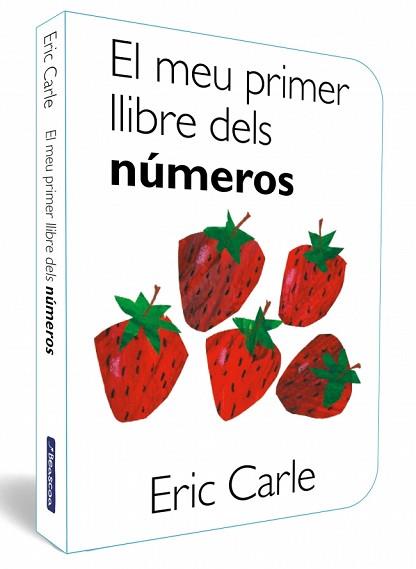 MEU PRIMER LLIBRE DELS NÚMEROS (COL·LECCIÓ ERIC CARLE) | 9788448870522 | CARLE, ERIC