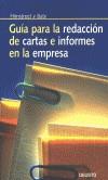 GUIA PARA LA REDACCION DE CARTAS E INFORMES EN LA EMPRESA | 9788423417711 | HIMSTREET