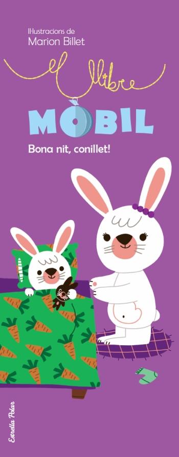 BONA NIT, CONILLET! | 9788499321837 | MARION BILLET