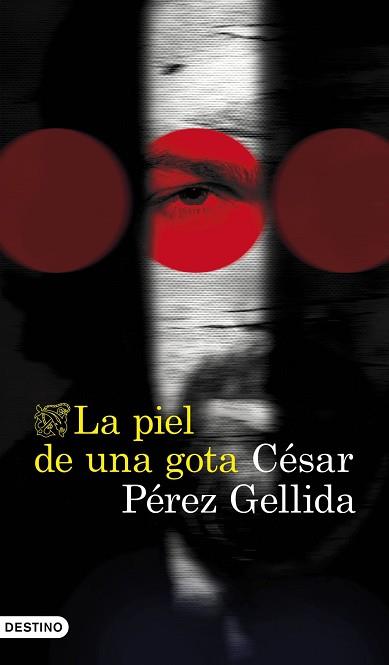 PIEL DE UNA GOTA | 9788423370450 | GELLIDA, CÉSAR PÉREZ