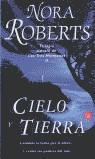 CIELO Y TIERRA (BUTXACA) | 9788466310628 | ROBERTS, NORA