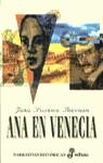 ANA EN VENECIA | 9788435006989 | SILVERIO TREVISAN, JOAO