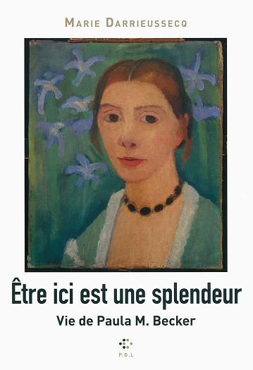 ETRE ICI EST UN SPLENDEUR | 9782818039069 | DARRIEUSECQ, MARIE