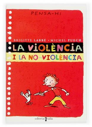 VIOLENCIA I LA NO-VIOLENCIA, LA (PENSA-HI) | 9788466106351 | LABBE, BRIGITTE; PUECH, MICHEL