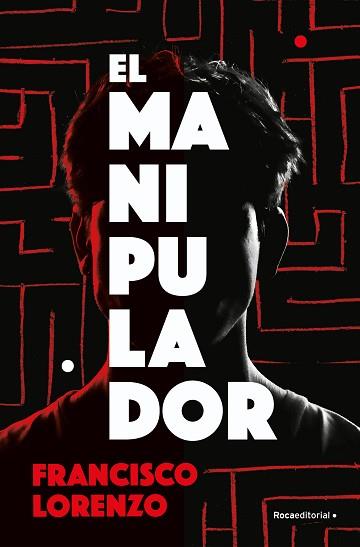 MANIPULADOR EL | 9788419743985 | LORENZO, FRANCISCO