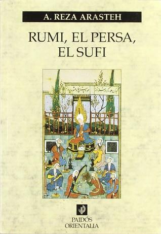 RUMI EL PERSA EL SUFI | 9788475092614 | ARASTEH, A. REZA