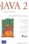 JAVA 2 DISTRIBUIDO DESARROLLO DE BASES DE DATOS | 9788420533391 | BIRNAM, STEWART