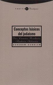 CONCEPTOS BASICOS DEL JUDAISMO | 9788481642377 | SCHOLEM, GERSHOM