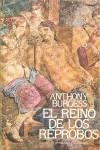 REINO DE LOS REPROBOS, EL | 9788435005333 | BURGUES, ANTHONY