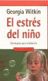 ESTRES DEL NIÑO, EL (MITOS AUTOAYUDA) | 9788439704690 | WITKIN, GEORGINA
