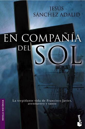 EN COMPAÑIA DEL SOL | 9788484605232 | SANCHEZ ADALID, JESUS
