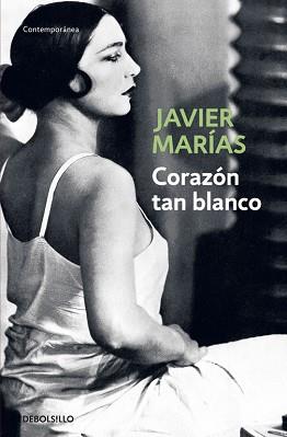 CORAZON TAN BLANCO | 9788483461402 | MARIAS,JAVIER