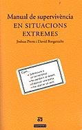 MANUAL DE SUPERVIVENCIA EN SITUACIONS EXTREMES | 9788429748963 | PIVEN, JOSHUA