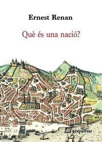 QUÈ ÉS UNA NACIÓ? | 9788415707196 | ERNEST RENAN