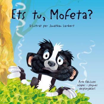 ETS TU MOFETA | 9788408074427 | LAMBERT, JONATHAN ( IL.LUSTRADOR )