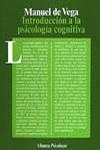 INTRODUCCION A LA PSICOLOGIA COGNITIVA | 9788420665030 | VEGA RODRIGUEZ, MANUEL DE
