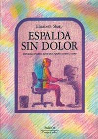 ESPALDA SIN DOLOR | 9788449302855 | SHARP, ELIZABETH