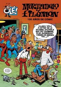 100 AÑOS DE COMIC (GS) OLE MORTADELO | 9788440677617 | FRANCISCO IBÁÑEZ