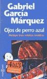 OJOS DE PERRO AZUL (BUTXACA) | 9788401242380 | GARCIA MARQUEZ, GABRIEL