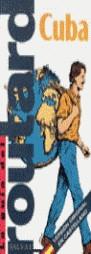 CUBA GUIA DEL ROUTARD | 9788434566118 | VARIS