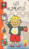 ALIMENTOS, LOS (CARTON Y VENTANITAS) | 9788441412644 | BUSSOLATI, EMANUELA
