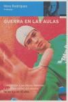 GUERRA EN LAS AULAS | 9788484603603 | RODRIGUEZ NORA