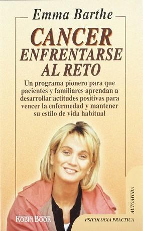 CANCER ENFRENTARSE AL RETO | 9788479272067 | BARTHE, EMMA