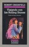VIAJANDO CON LOS ROLLING STONES | 9788433925732 | GREENFIELD, ROBERT