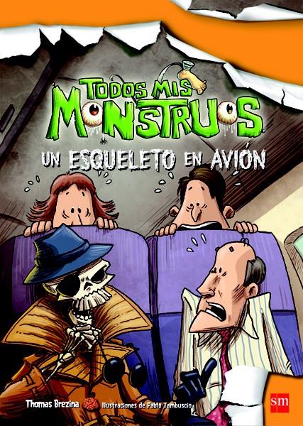 UN ESQUELETO EN EL AVION | 9788467556193 | BREZINA, THOMAS