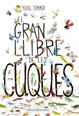 GRAN LLIBRE DE LES CUQUES | 9788426143464 | ZOMMER, YUVAL