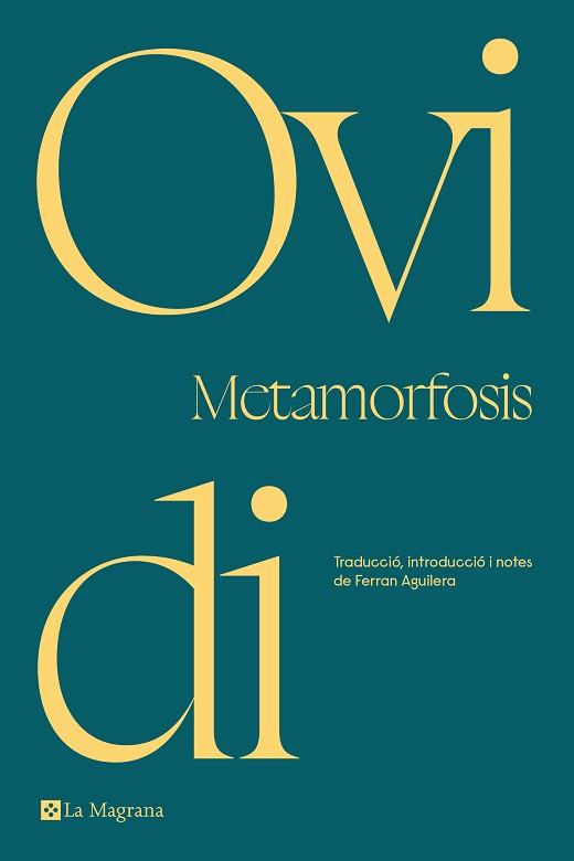 METAMORFOSIS (EDICIÓ EN CATALÀ) | 9788419013170 | OVIDI,