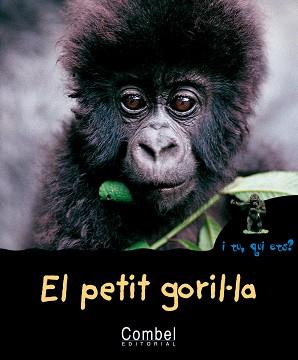 PETIT GORIL.LA EL | 9788498253269 | COSTA-PRADES, BERNADETTE