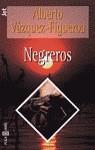 NEGREROS (JET) | 9788401469879 | VAZQUEZ-FIGUEROA, ALBERTO