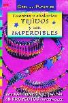 CUENTAS Y ABALORIOS TEJIDOS Y CON IMPERDIBLES | 9788495873347 | MORAS, INGRID