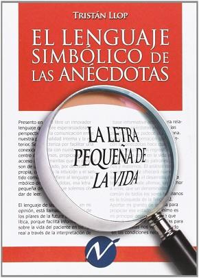LENGUAJE SIMBOLICO DE LAS ANECDOTAS | 9788492086870 | LLOP, TRISTAN