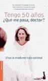 TENGO 50 AÑOS QUE ME PASA DOCTOR ? (BOOKET) | 9788408046066 | FERNANDEZ-VILLORIA, EDUARDO
