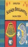 SUEÑOS BRILLANTES ESPEJITOS | 9788448813161 | YOON, SALINA