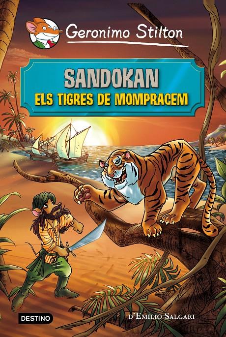SANDOKAN. ELS TIGRES DE MOMPRACEM | 9788490578230 | GERONIMO STILTON