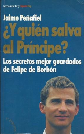 Y QUIEN SALVA AL PRINCIPE | 9788478807109 | PEÑAFIEL, JAIME